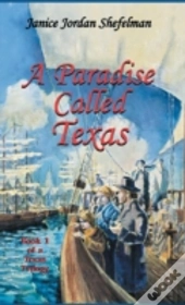 A Paradise Called Texas