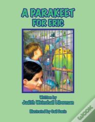 A Parakeet For Eric