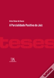 Capa do artigo A Parcialidade Positiva Do Juiz
