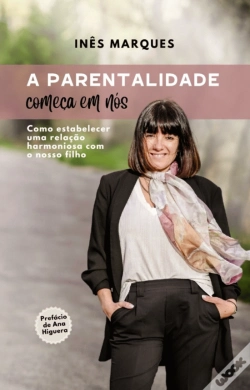 Capa do artigo A Parentalidade Começa em Nós