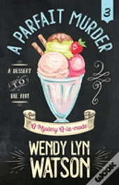 A Parfait Murder