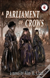 A Parliament Of Crows