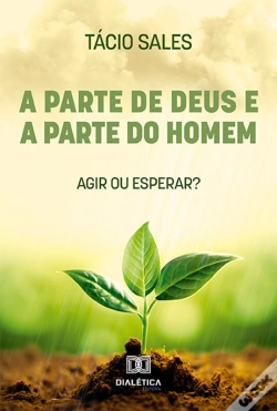 Capa do artigo A Parte De Deus E A Parte Do Homem
