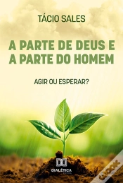 Capa do artigo A Parte De Deus E A Parte Do Homem