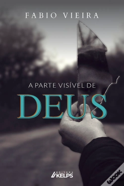 Capa do artigo A Parte Visível De Deus