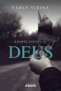 A Parte Visível De Deus - Preview