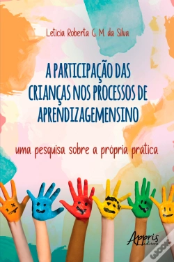 Capa do artigo A Participação Das Crianças No Processo De Aprendizagemensino – Uma Pesquisa Sobre A Própria Prática