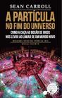 A Partícula no Fim do Universo - Preview