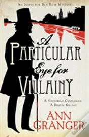 Capa do artigo A Particular Eye For Villainy (Inspector Ben Ross Mystery 4)