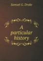 A Particular History - Preview