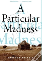 A Particular Madness