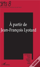 A Partir De Jean-Francois Lyotard