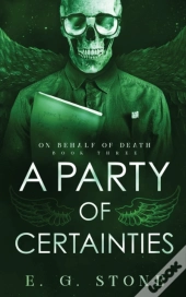 A Party Of Certainties
