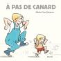 À Pas De Canard - Preview
