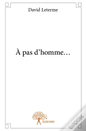 À Pas D'Homme...