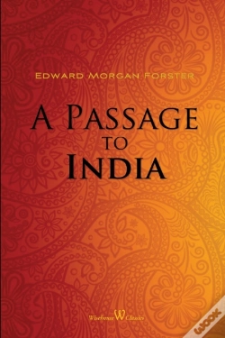 Capa do artigo A Passage To India (Wisehouse Classics Edition)