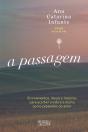 A Passagem - Preview