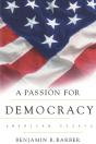 A Passion For Democracy - Preview