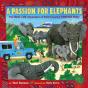 A Passion For Elephants - Preview