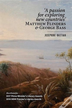 Capa do artigo 'A Passion For Exploring New Countries' - Matthew Flinders & George Bass