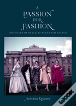 A Passion For Fashion