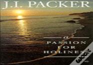 A Passion For Holiness