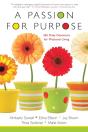 A Passion For Purpose - Preview