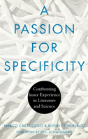 A Passion For Specificity - Preview
