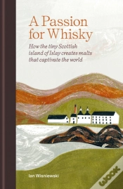 Capa do artigo A Passion For Whisky