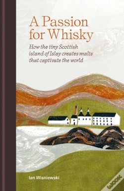 Capa do artigo A Passion For Whisky