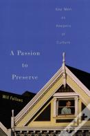 A Passion To Preserve