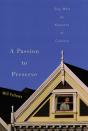 A Passion To Preserve - Preview