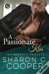 A Passionate Kiss