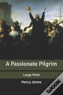 A Passionate Pilgrim