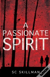 A Passionate Spirit