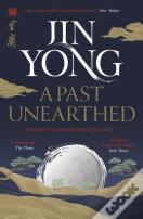 A Past Unearthed