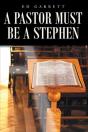 A Pastor Must Be A Stephen - Preview