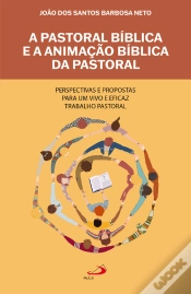 Capa do artigo A Pastoral Bíblica E A Animação Bíblica Da Pastoral