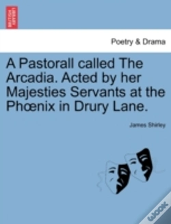 Capa do artigo A Pastorall Called The Arcadia. Acted By