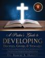 A Pastor'S Guide To Developing Disciples, Givers, & Stewards - Preview