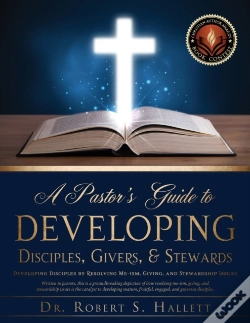 Capa do artigo A Pastor'S Guide To Developing Disciples, Givers, & Stewards
