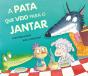 A Pata que Veio para o Jantar - Preview