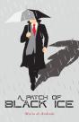 A Patch Of Black Ice - Preview