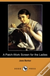 Capa do artigo A Patch-Work Screen For The Ladies (Dodo