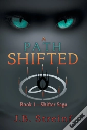 A Path Shifted