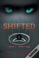 A Path Shifted