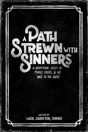 A Path Strewn With Sinners - Preview