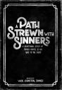 A Path Strewn With Sinners - Preview