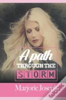 A Path Through The Storm