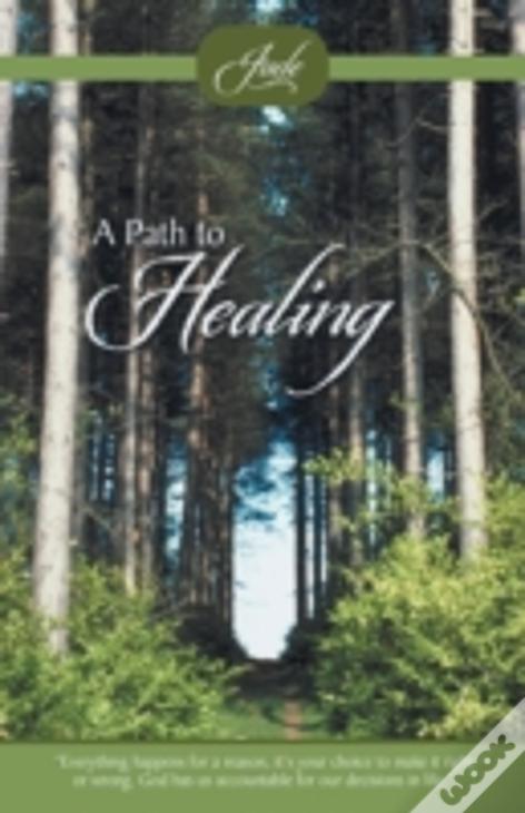 A Path To Healing